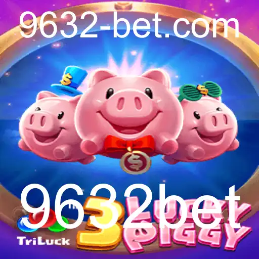 3LUCKYPIGGY: Descubra o Mundo Empolgante deste Jogo com 9632bet