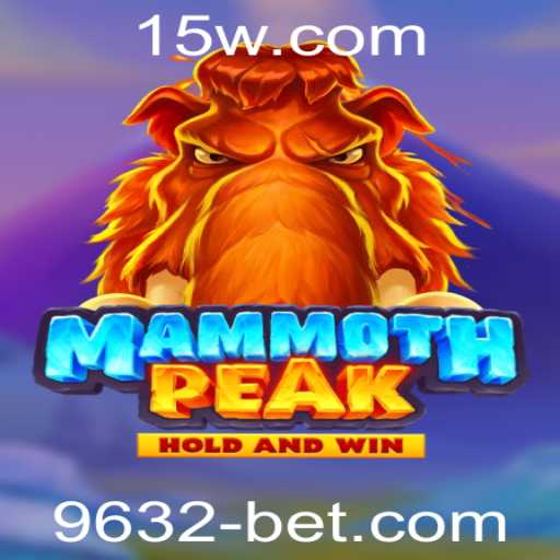 Descubra o Fascinante Mundo de MammothPeak com 9632bet
